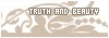 = truth and beauty =